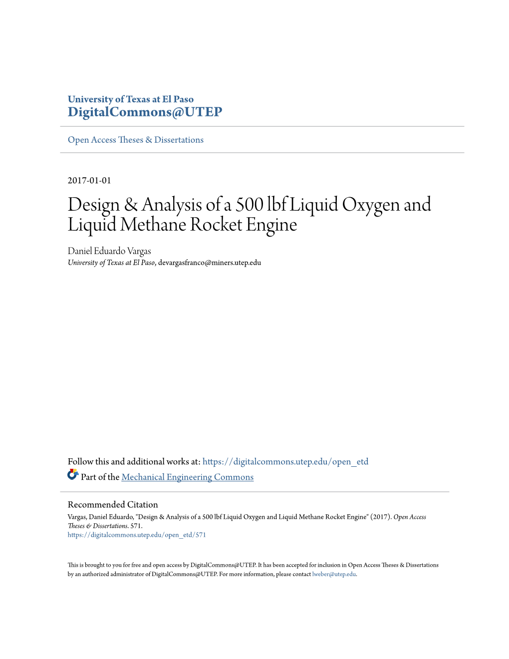 Design & Analysis of a 500 Lbf Liquid Oxygen and Liquid Methane Rocket