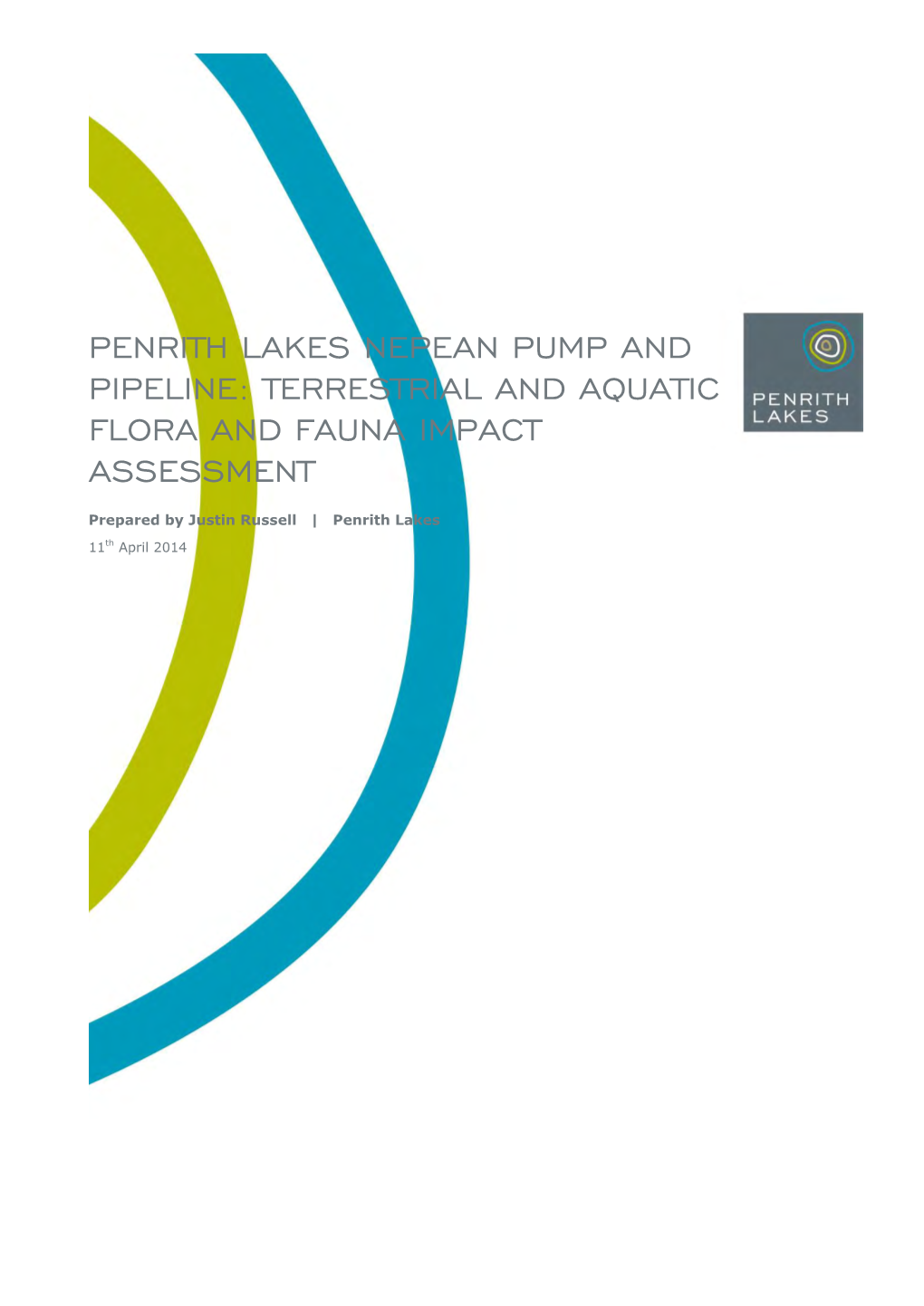 Penrith Lakes Nepean Pump and Pipeline: Terrestrial and Aquatic Flora and Fauna Impact Assessment