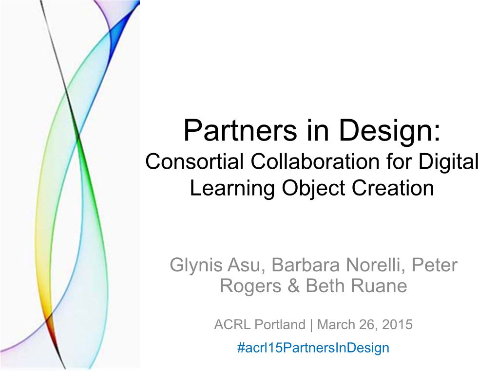 Partners in Design: Consortial Collaboration for Digital Learning Object Creation