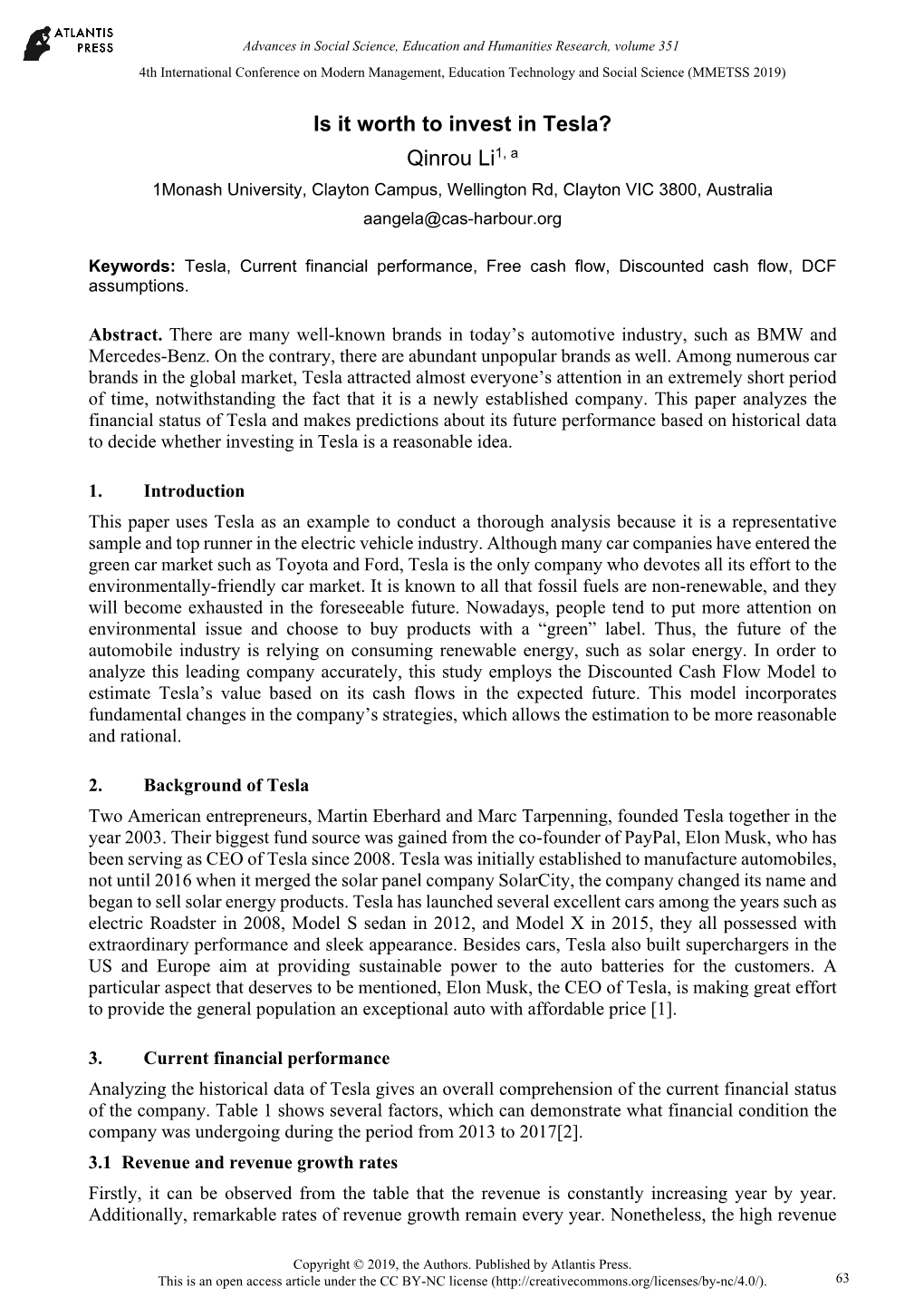 Is It Worth to Invest in Tesla? Qinrou Li1, A