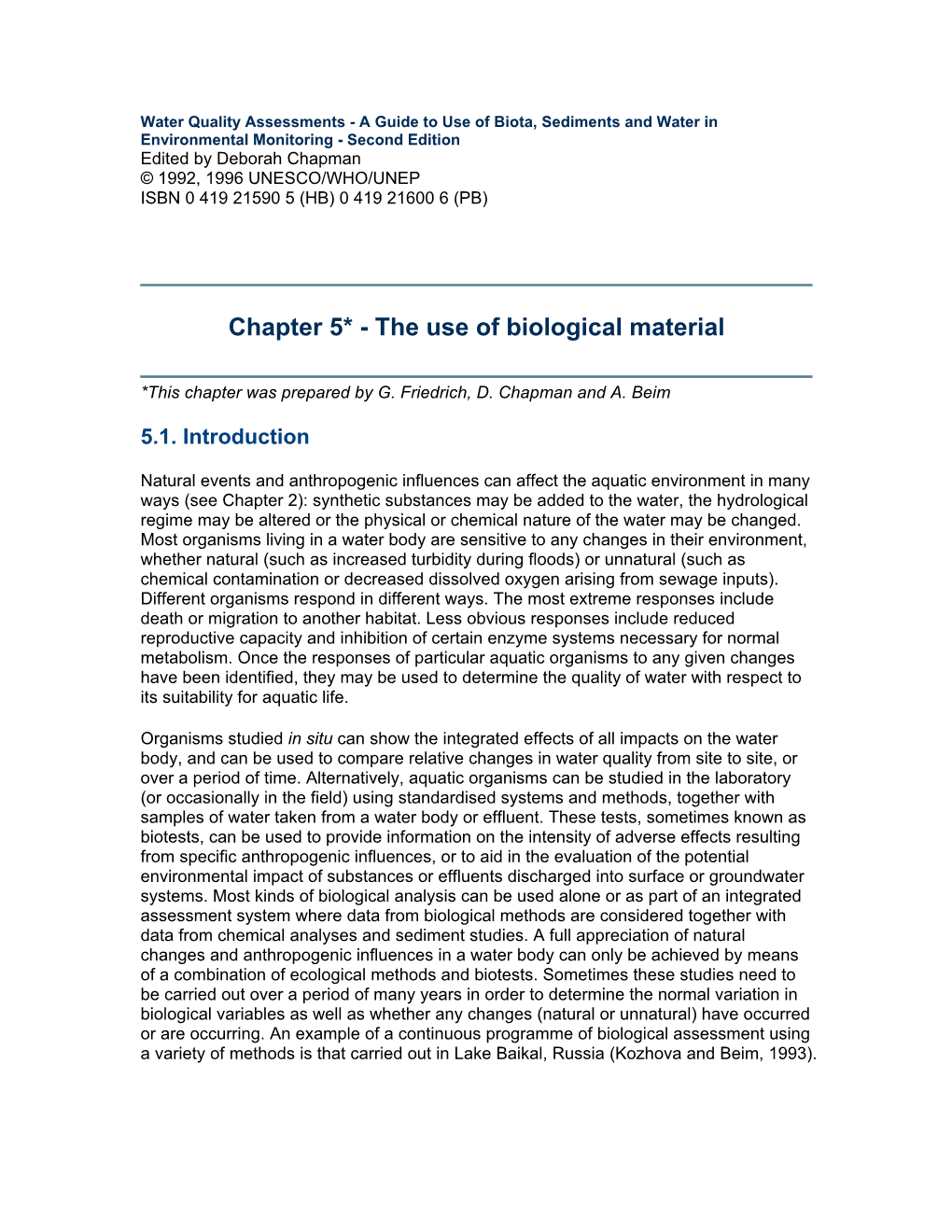 Chapter 5* - the Use of Biological Material