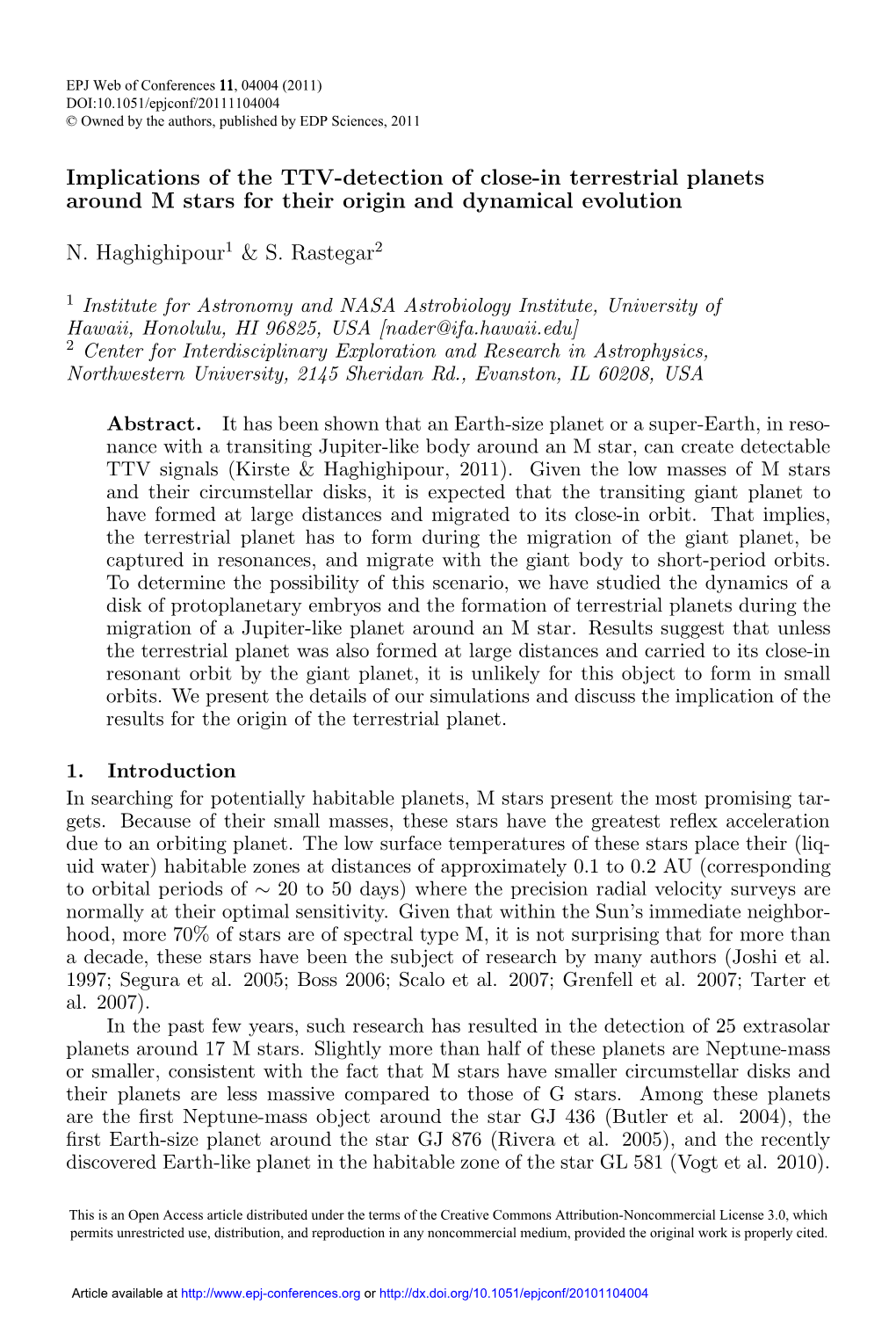 Implications of the TTV-Detection of Close-In Terrestrial Planets Around M Stars for Their Origin and Dynamical Evolution