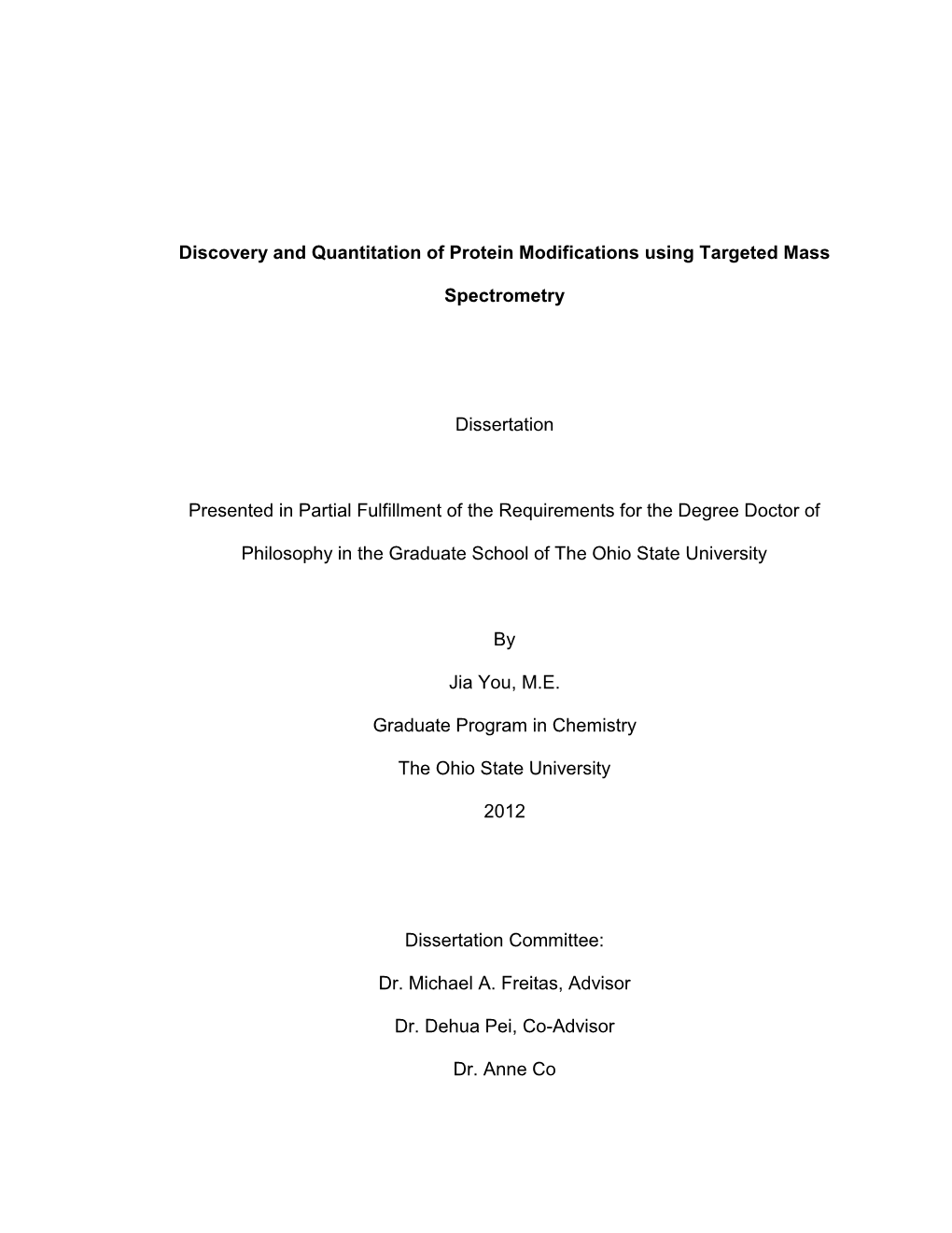 Discovery and Quantitation of Protein Modifications Using Targeted Mass