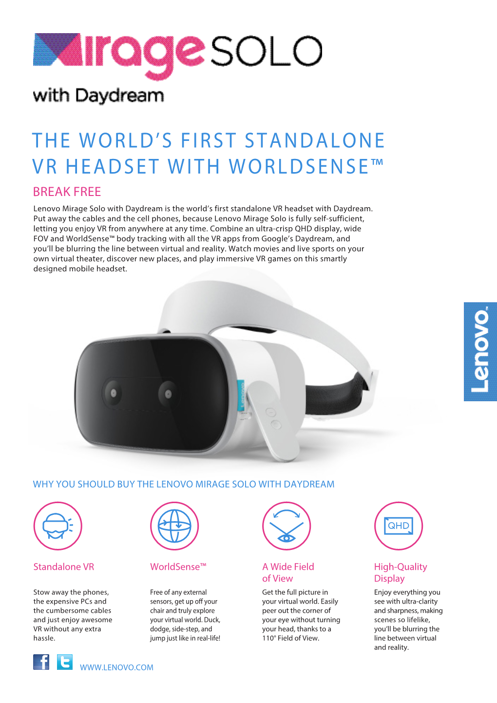 The World's First Standalone Vr Headset with Worldsense