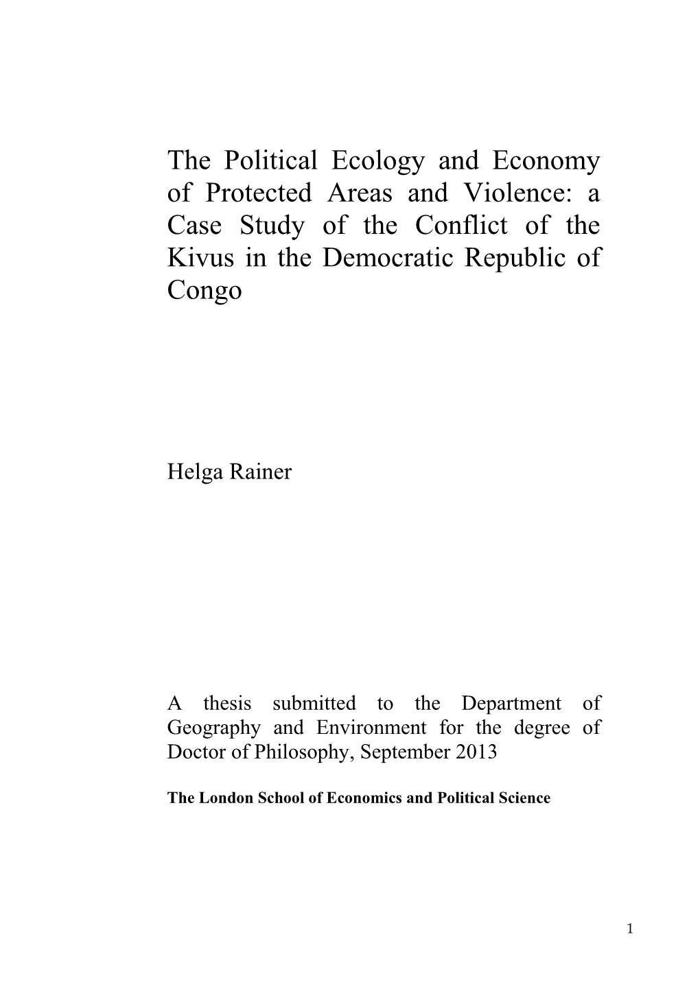 The Political Ecology and Economy of Protected Areas and Violence: a Case Study of the Conflict of the Kivus in the Democratic Republic of Congo