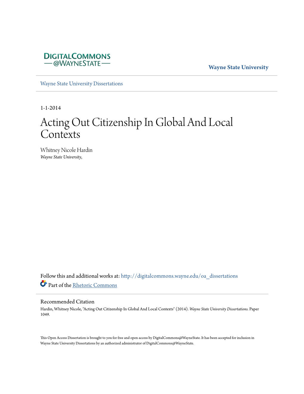 Acting out Citizenship in Global and Local Contexts Whitney Nicole Hardin Wayne State University