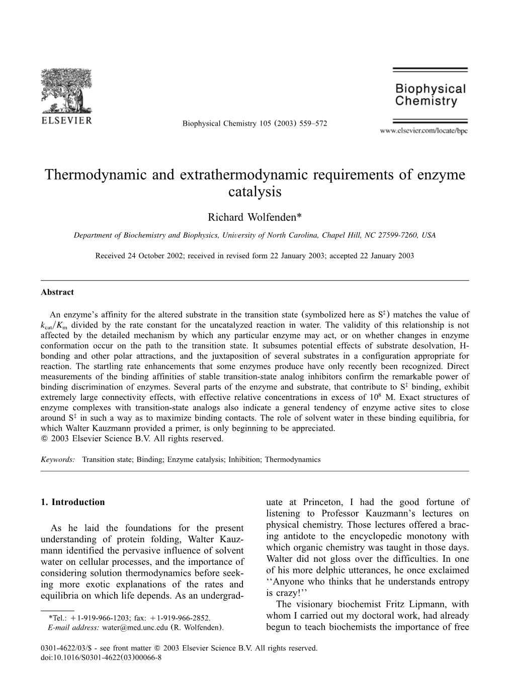 Thermodynamic and Extrathermodynamic Requirements of Enzyme Catalysis