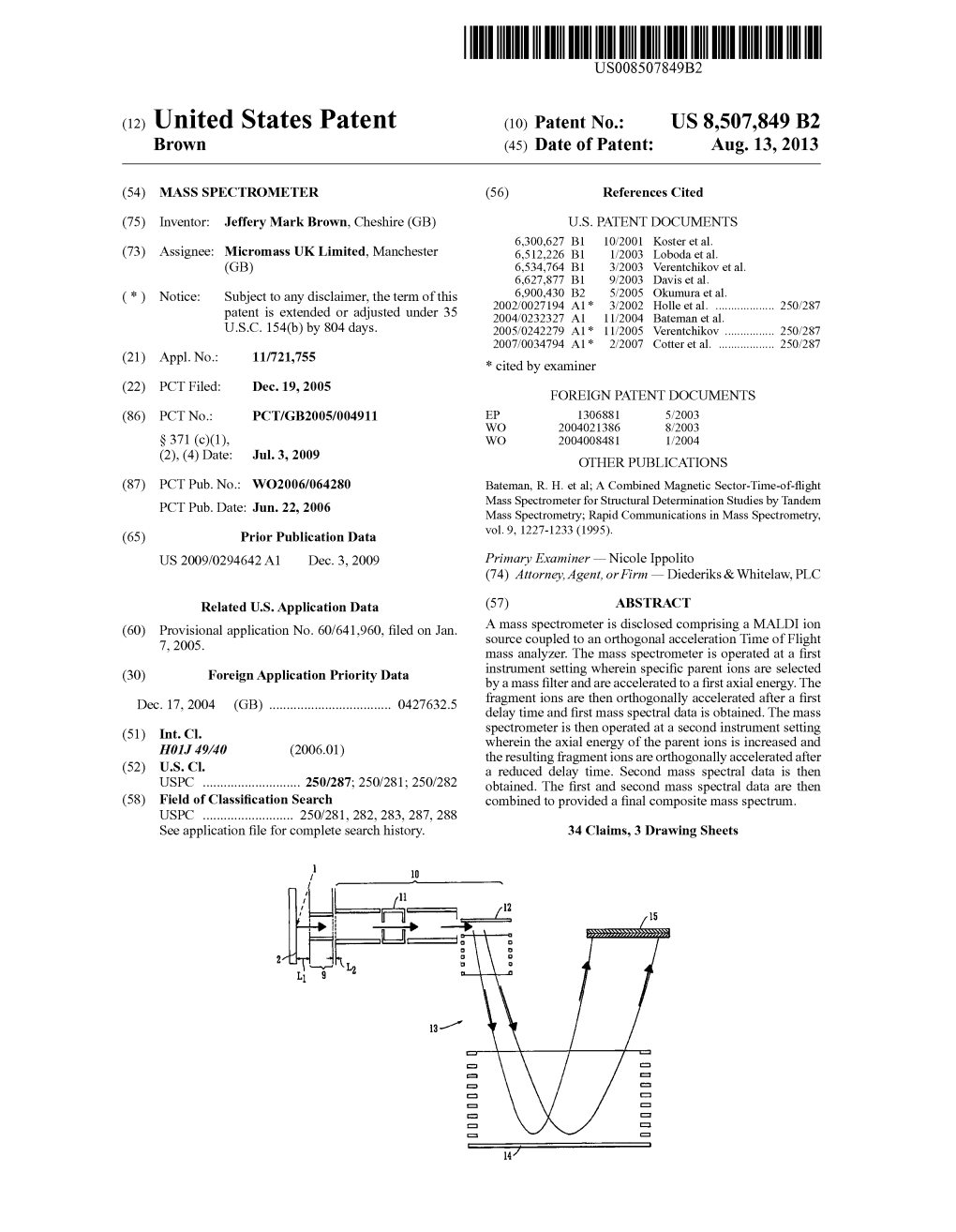 (12) United States Patent (10) Patent No.: US 8,507,849 B2 Brown (45) Date of Patent: Aug
