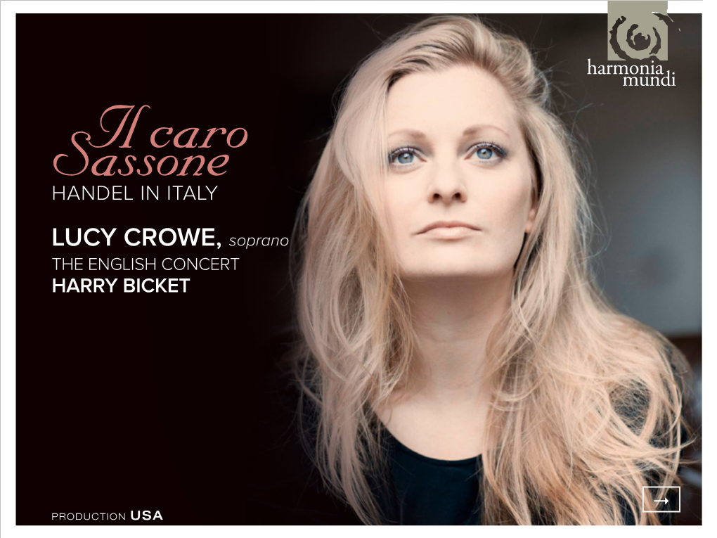 LUCY CROWE, Soprano the ENGLISH CONCERT HARRY BICKET