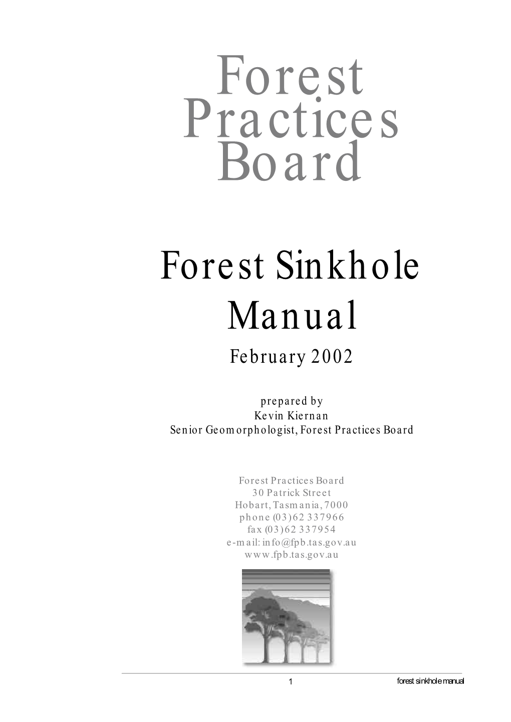 Forest Sinkhole Manual February 2002