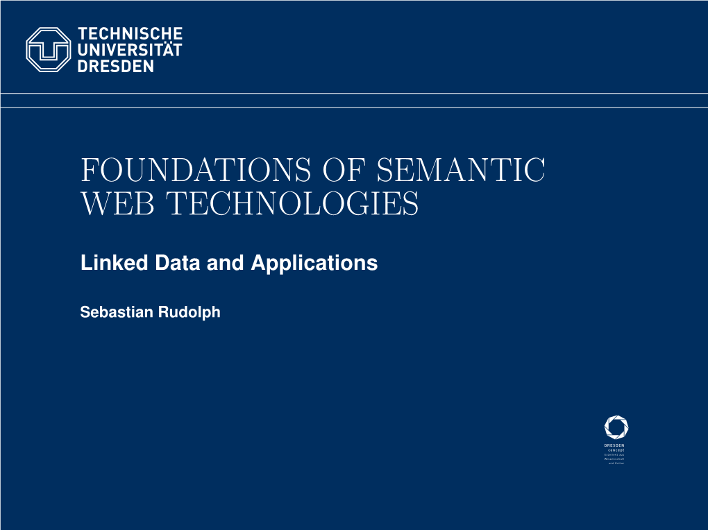 Foundations of Semantic Web Technologies