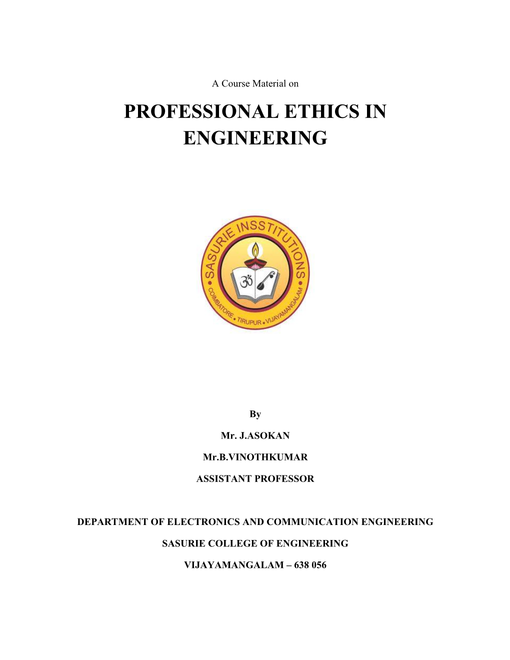 Professional Ethics in Engineering