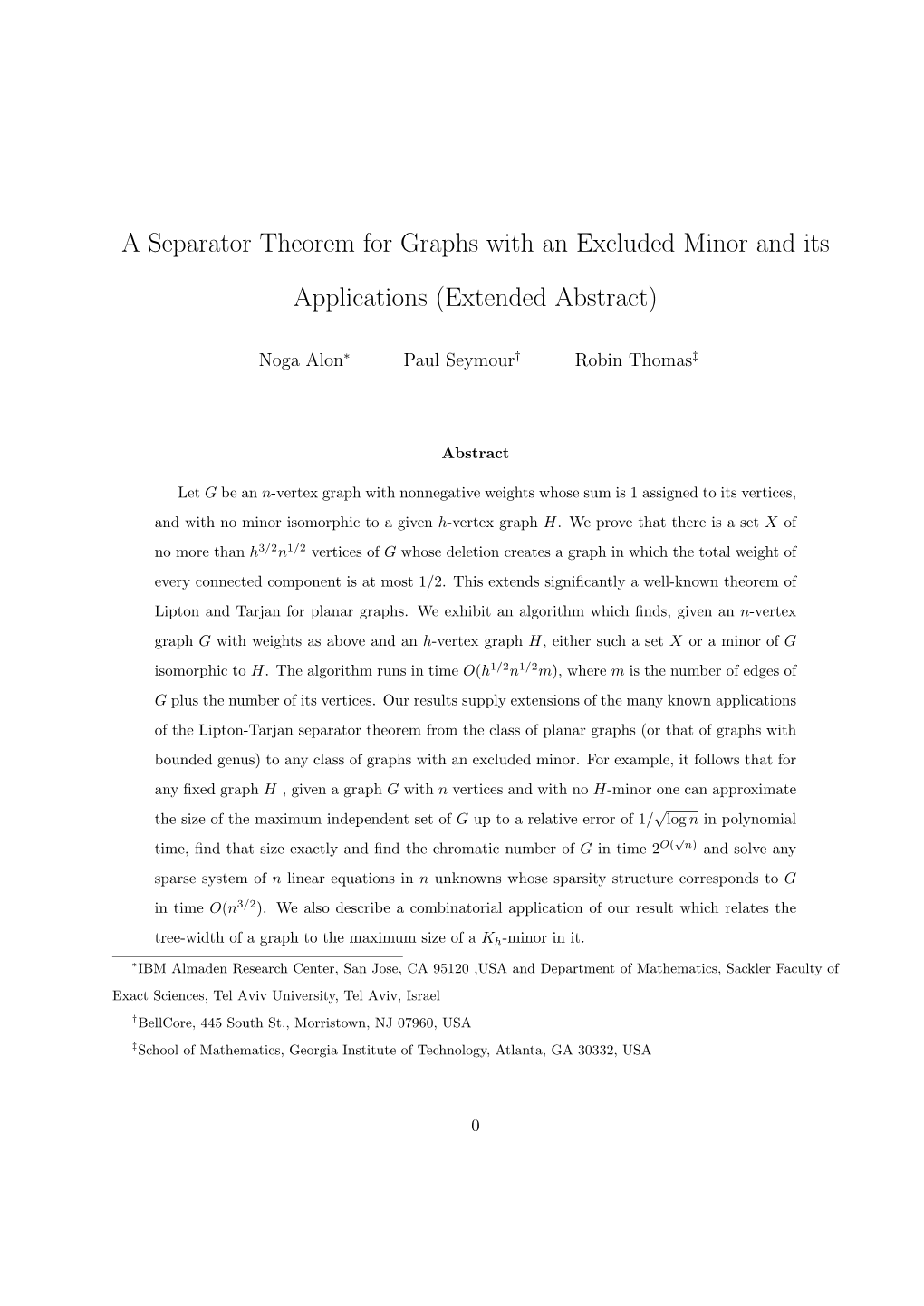 A Separator Theorem for Graphs with an Excluded Minor and Its
