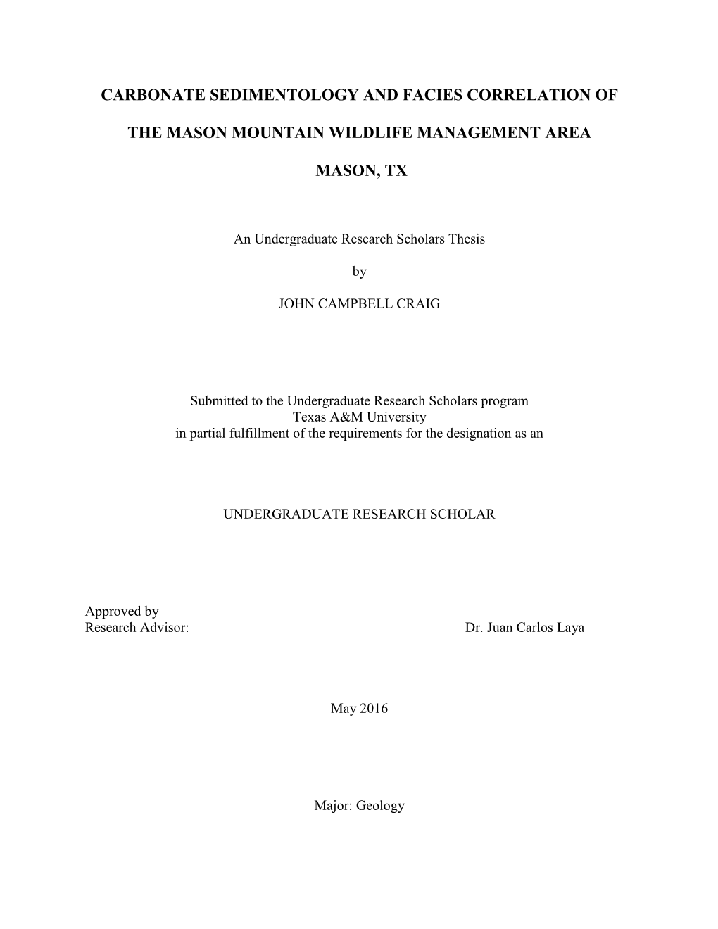 Carbonate Sedimentology and Facies Correlation of the Mason Mountain Wildlife Management Area: Mason, TX