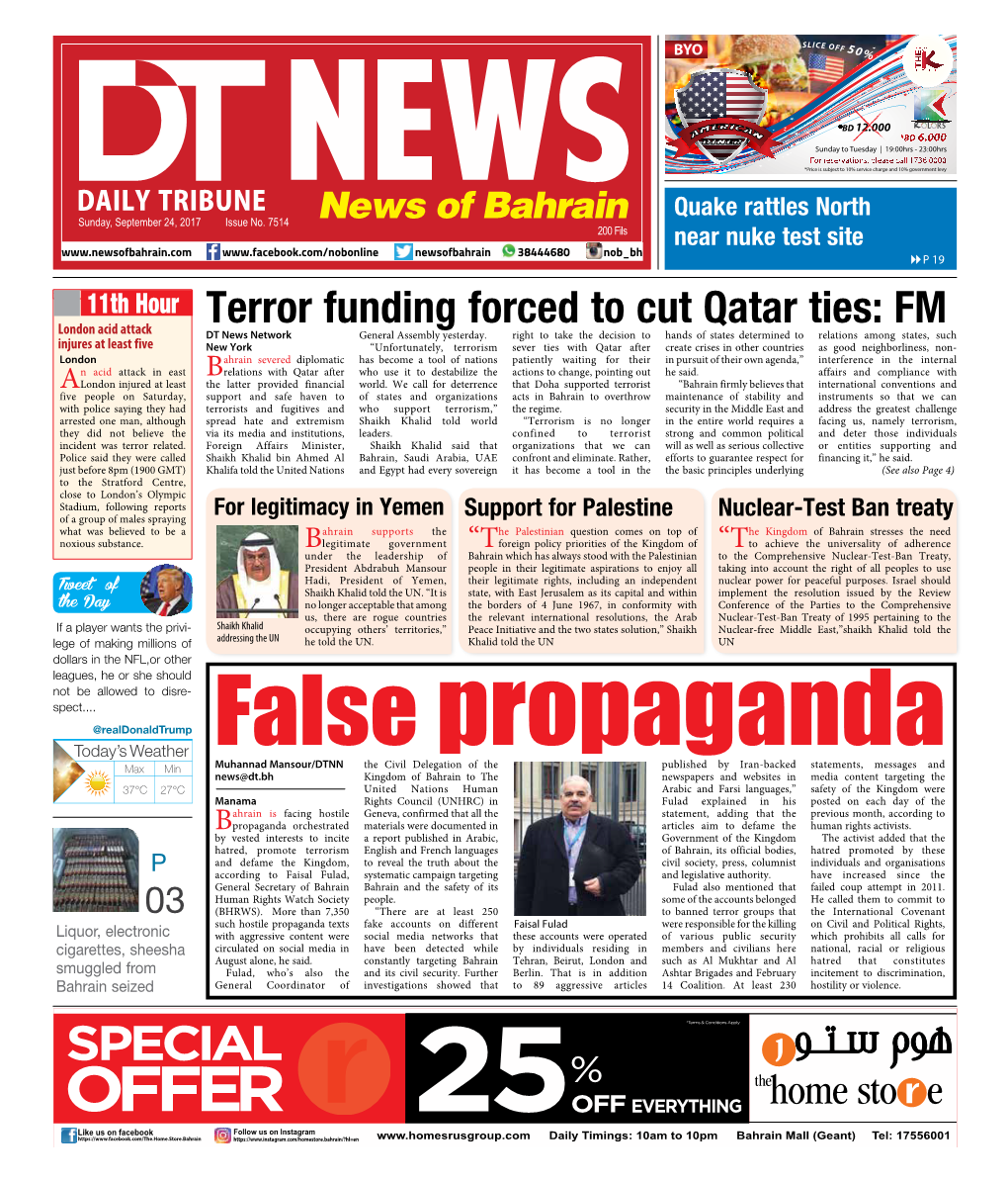Terror Funding Forced to Cut Qatar Ties: FM London Acid Attack DT News Network General Assembly Yesterday