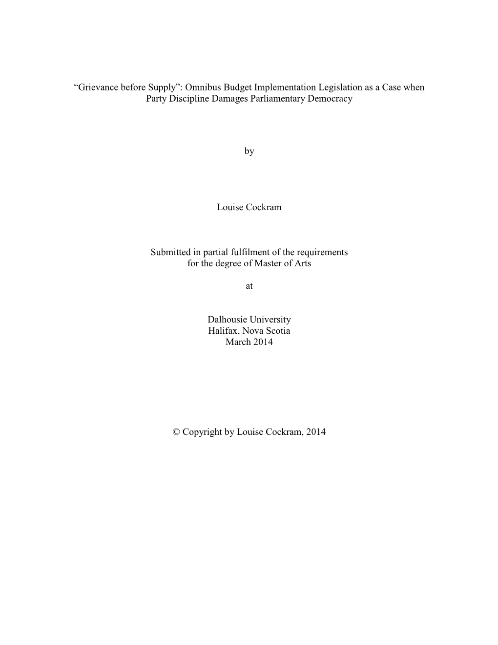 I “Grievance Before Supply”: Omnibus Budget Implementation Legislation As a Case When Party Discipline Damages Parliamentary