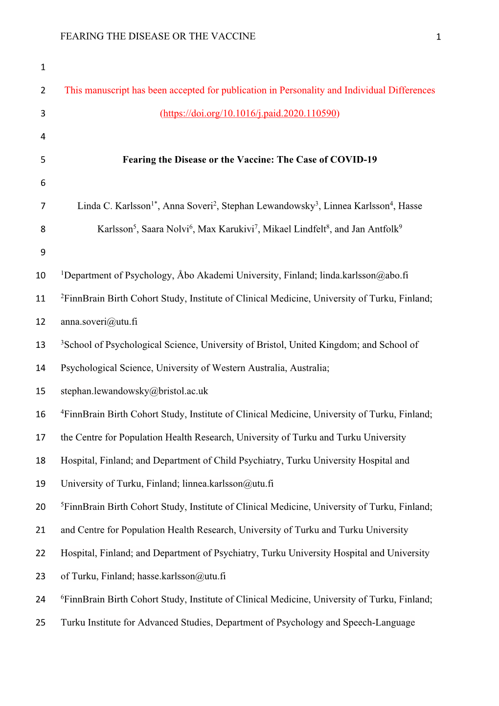 FEARING the DISEASE OR the VACCINE 1 1 This Manuscript Has Been Accepted for Publication in Personality and Individual Differenc