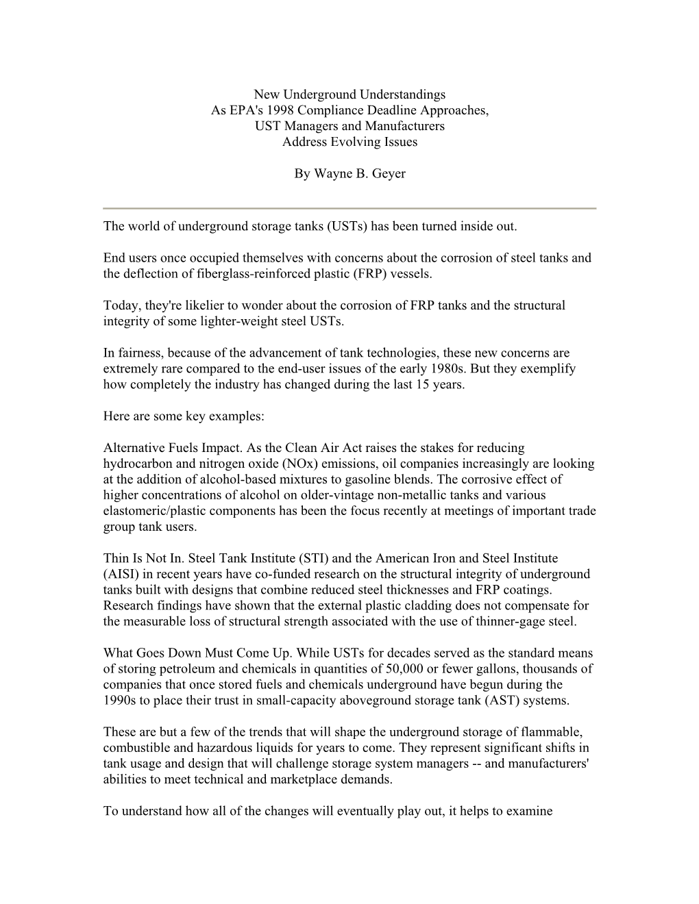 New Underground Understandings As EPA's 1998 Compliance Deadline Approaches, UST Managers and Manufacturers Address Evolving Issues