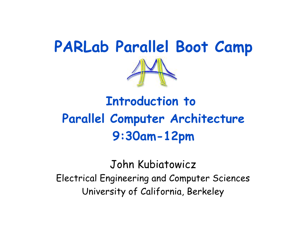 What Is Parallel Architecture?