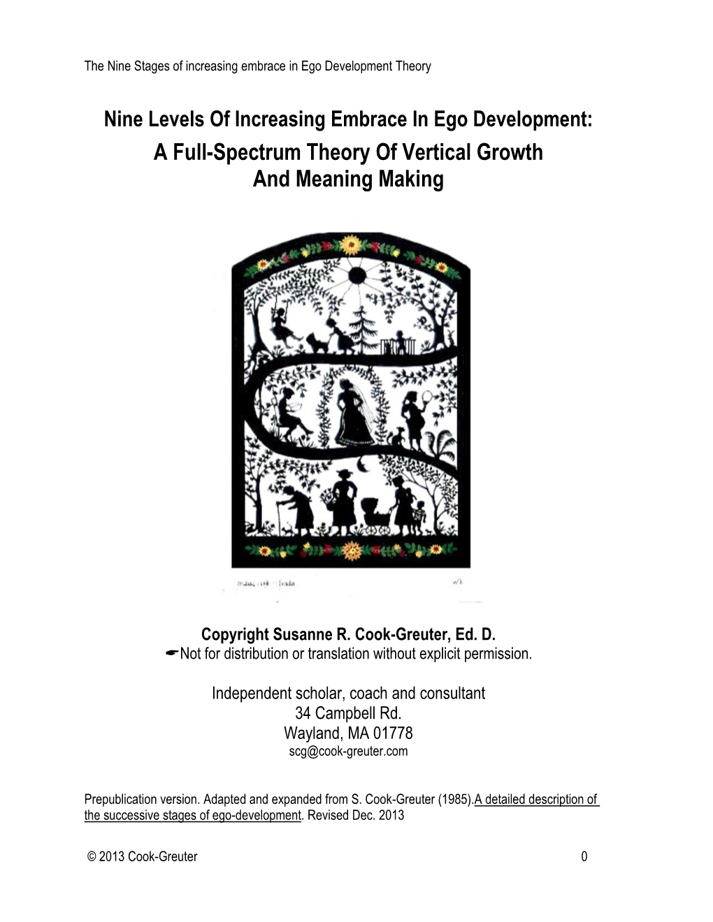 Nine Levels of Increasing Embrace in Ego Development: a Full-Spectrum Theory of Vertical Growth and Meaning Making