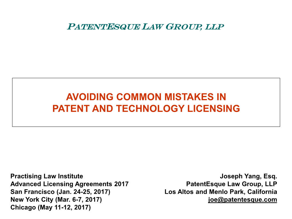 Avoiding Common Mistakes in Patent and Technology Licensing