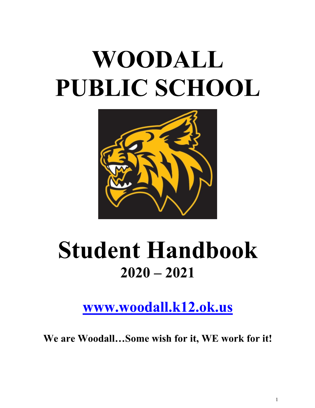 WOODALL PUBLIC SCHOOL Student Handbook