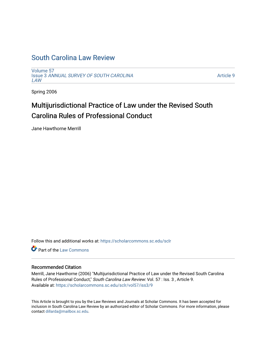 Multijurisdictional Practice of Law Under the Revised South Carolina Rules of Professional Conduct