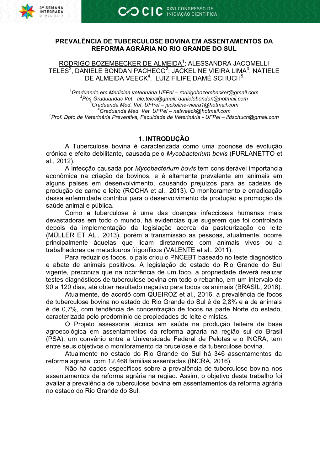 Prevalência De Tuberculose Bovina Em Assentamentos Da Reforma Agrária No Rio Grande Do Sul