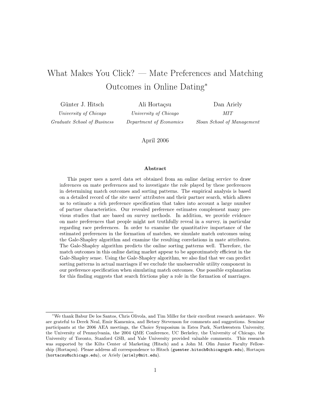 Mate Preferences and Matching Outcomes in Online Dating∗