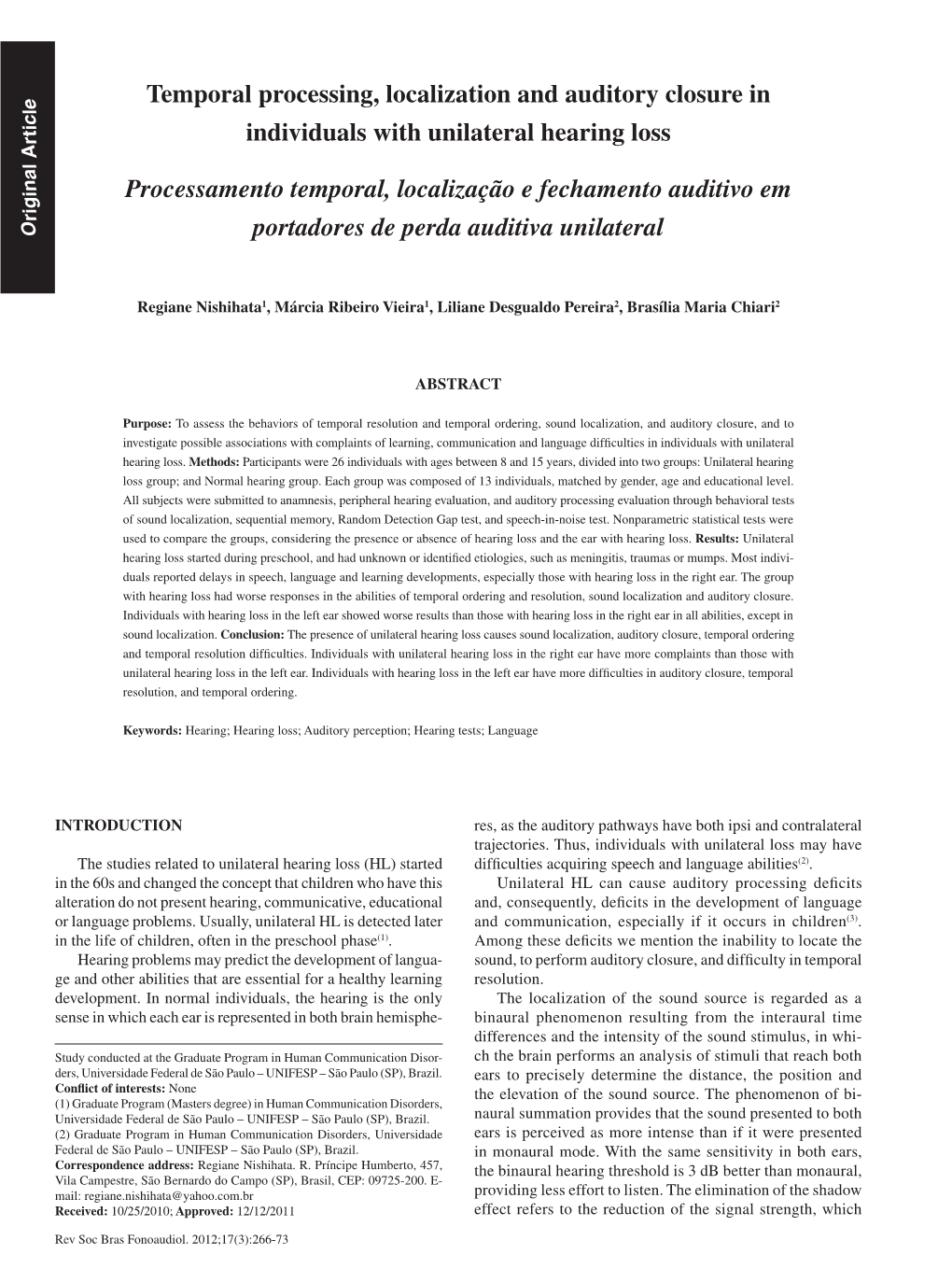 Temporal Processing, Localization and Auditory Closure in Individuals With