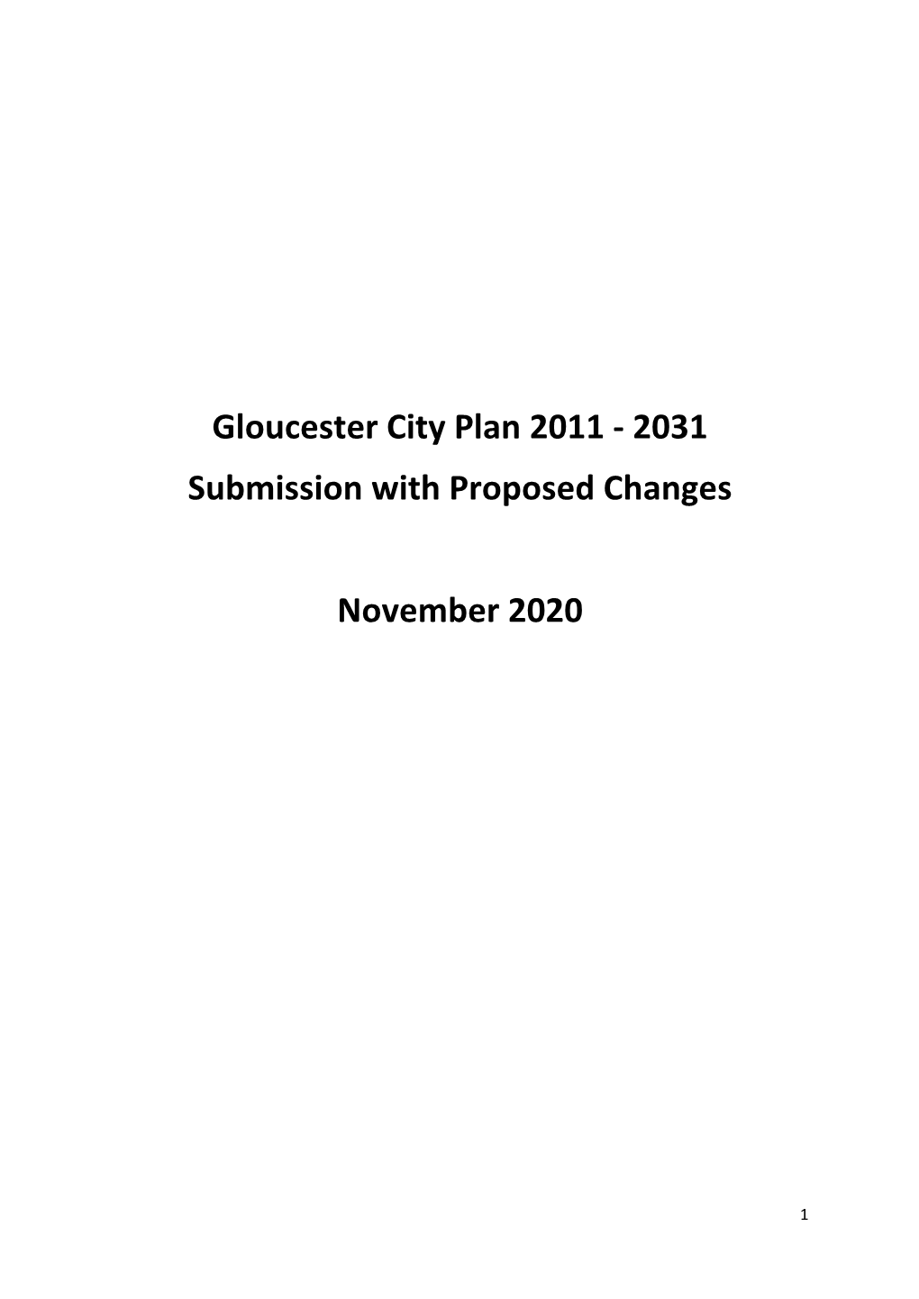 Gloucester City Plan 2011 - 2031 Submission with Proposed Changes