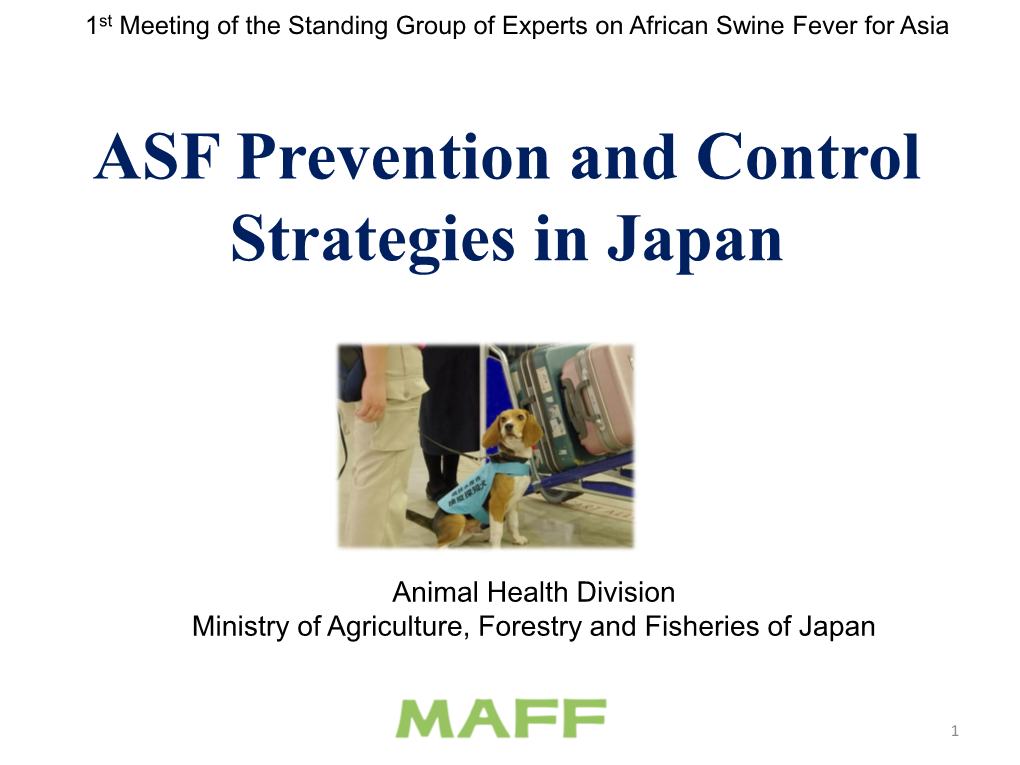 ASF Prevention and Control Strategies in Japan