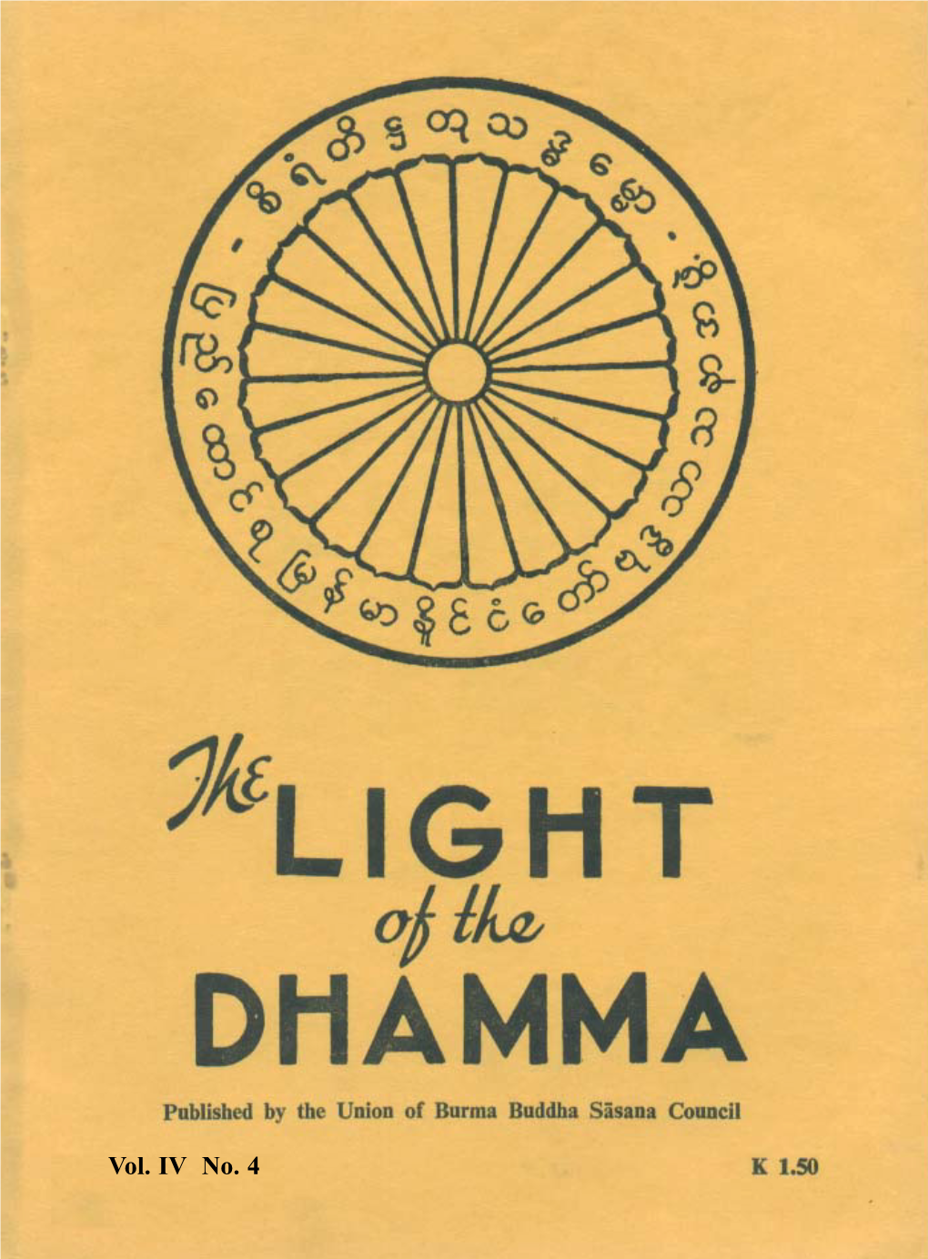 The Light of the Dhamma Vol 4 No 4, Oct, 1957