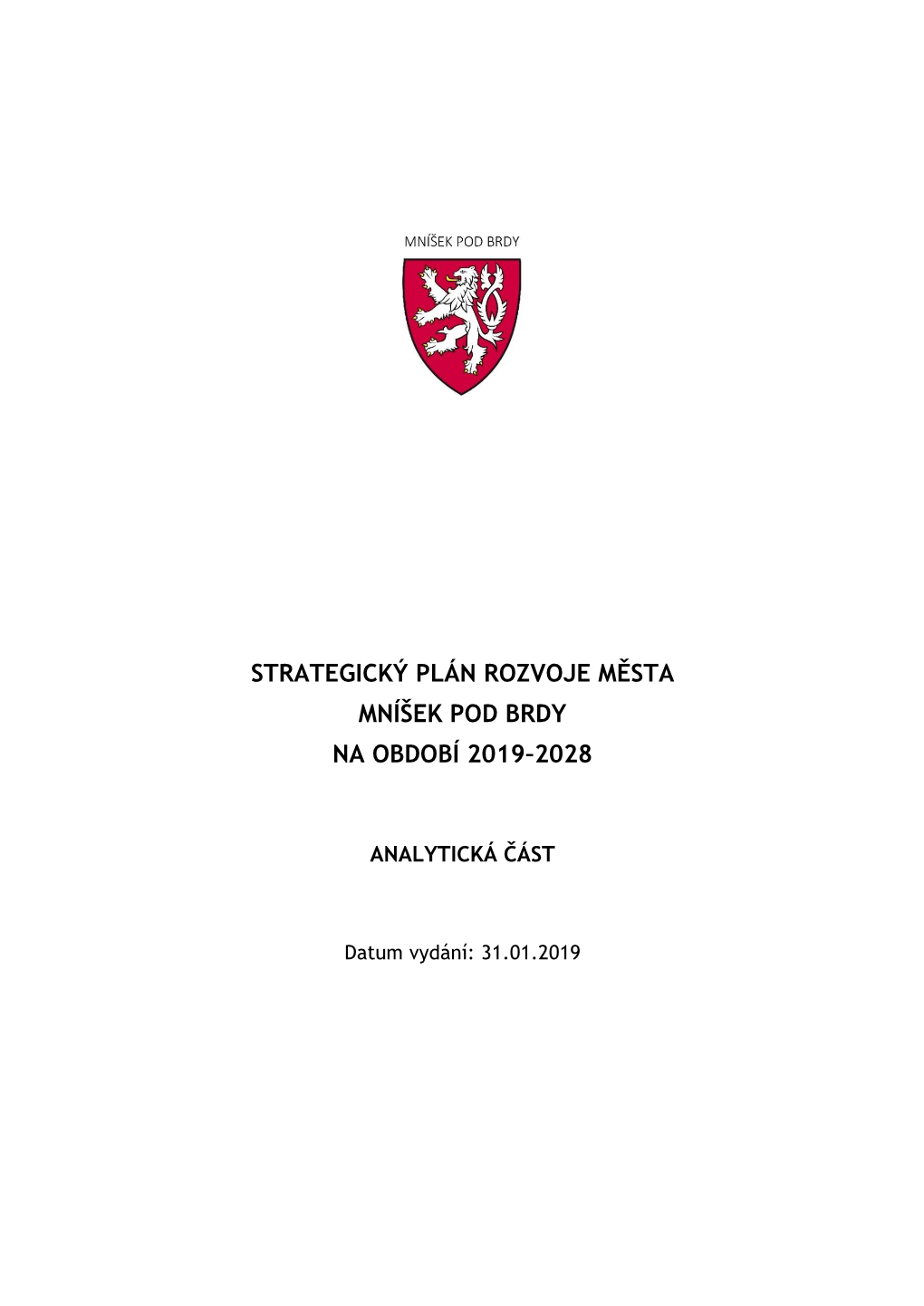 Strategický Plán Rozvoje Města Mníšek Pod Brdy Na Období 2019–2028