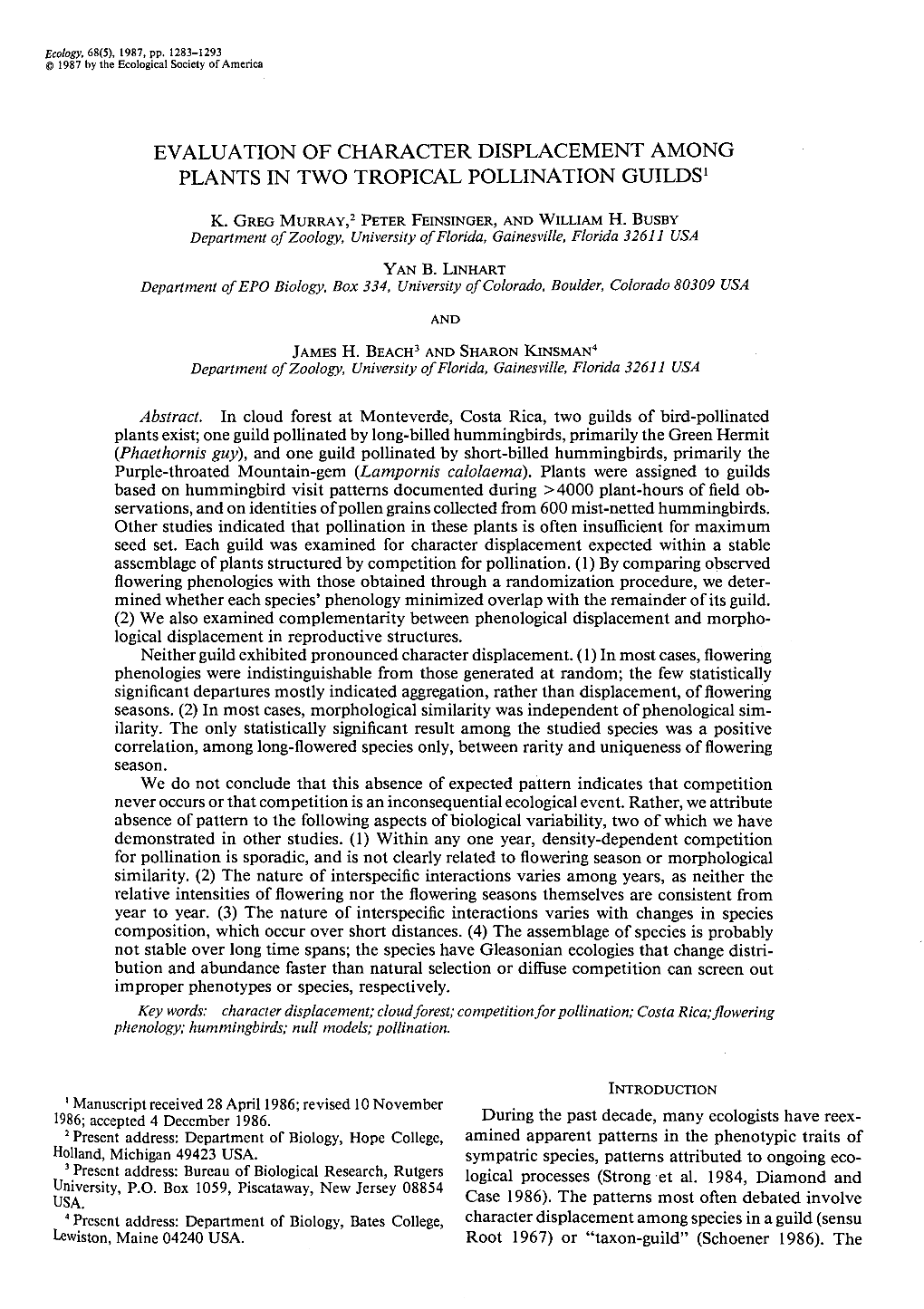 Evaluation of Character Displacement Among Plants in Two Tropical Pollination Guilds 1