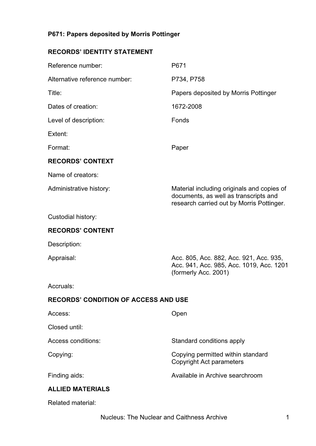 Nucleus: the Nuclear and Caithness Archive 1 P671: Papers Deposited