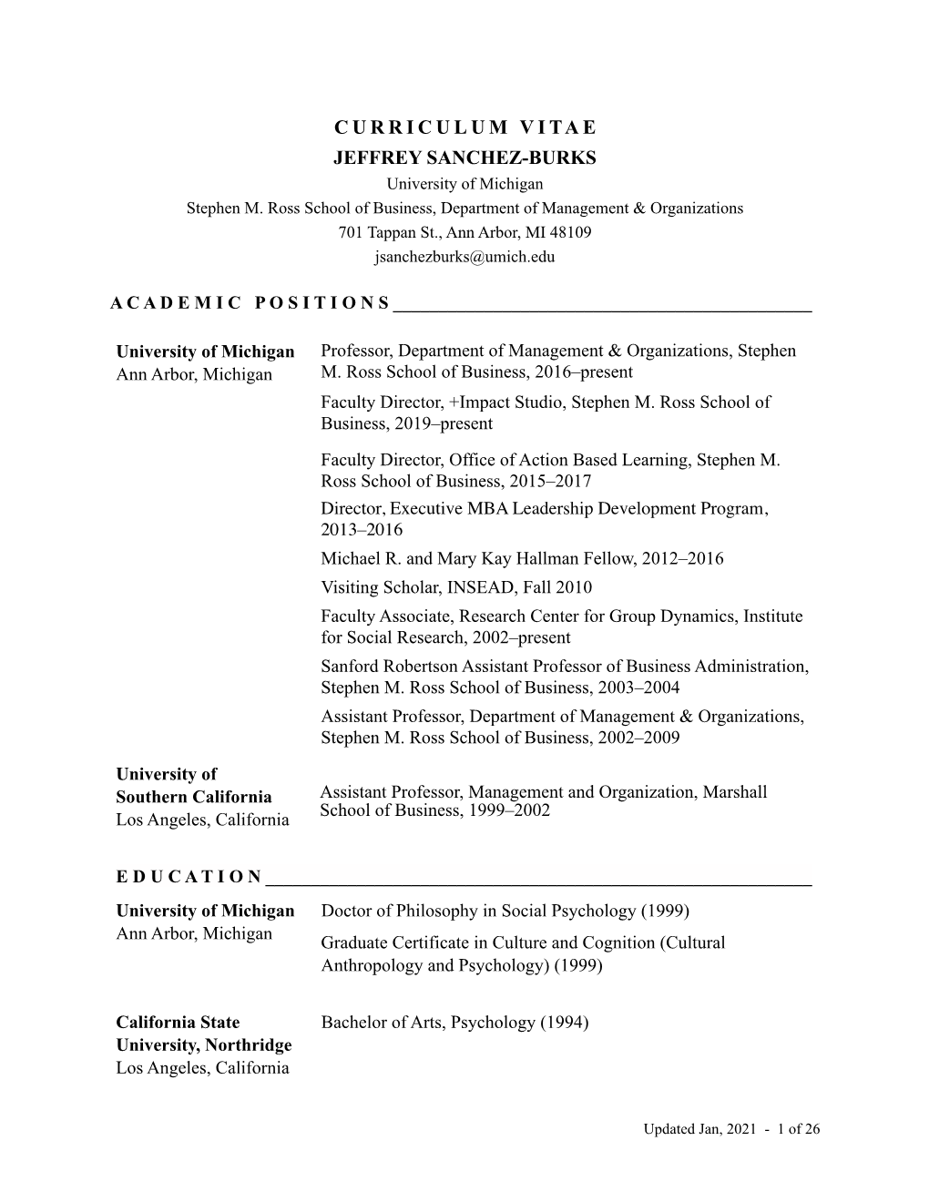 CURRICULUM VITAE JEFFREY SANCHEZ-BURKS University of Michigan Stephen M