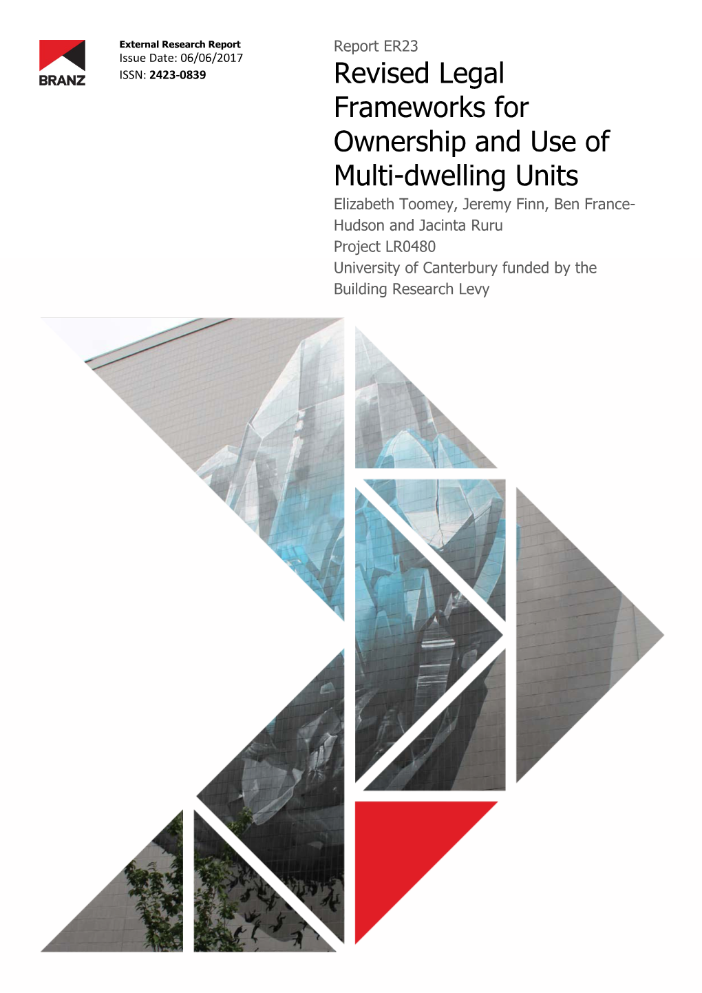 Revised Legal Frameworks for Ownership and Use of Multi-Dwelling Units