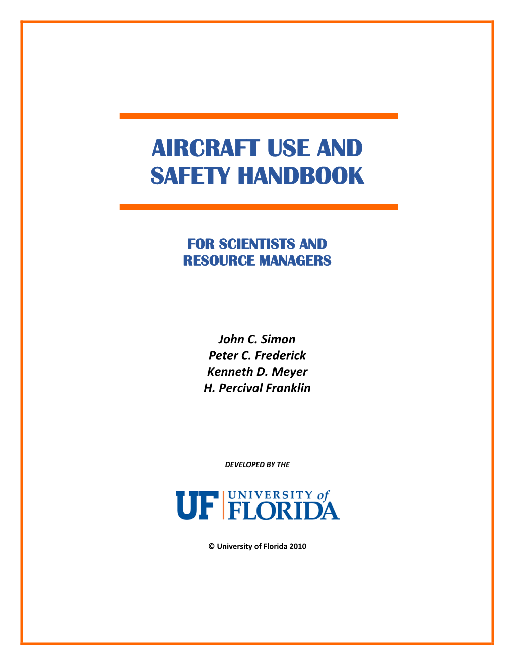 WEC Aircraft Use and Safety Handbook