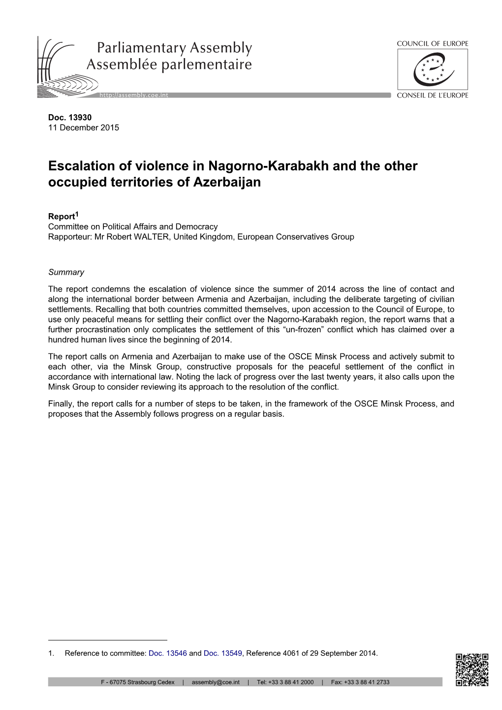 Escalation of Violence in Nagorno-Karabakh and the Other Occupied Territories of Azerbaijan