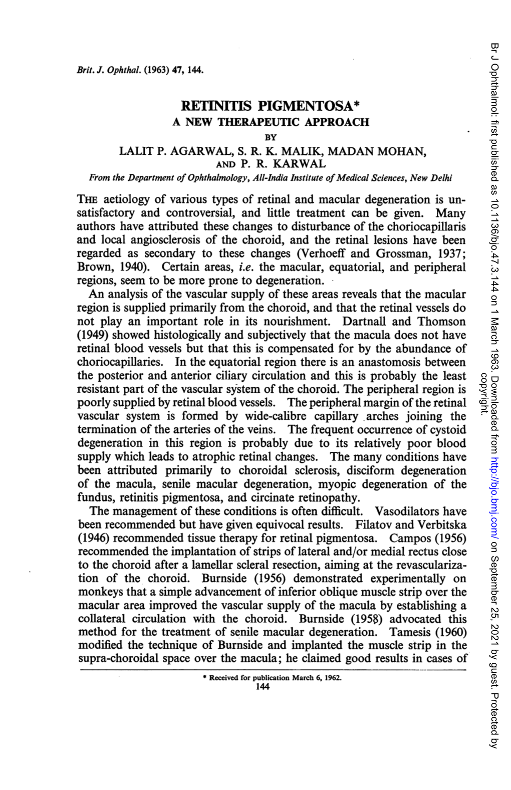 Retinitis Pigmentosa* a New Therapeutic Approach by Lalit P