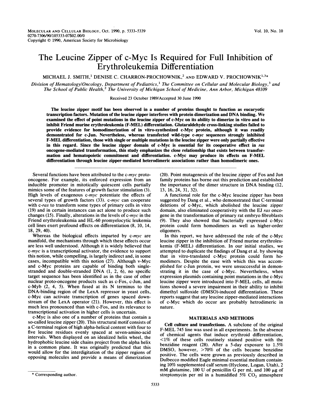 The Leucine Zipper of C-Myc Is Required for Full Inhibition of Erythroleukemia Differentiation MICHAEL J