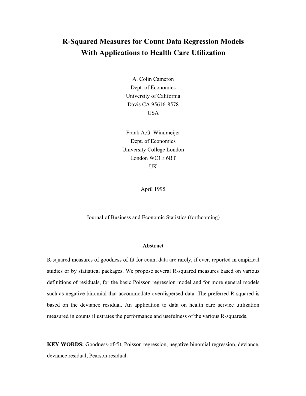 R-Squared Measures for Count Data Regression Models with Applications to Health Care Utilization