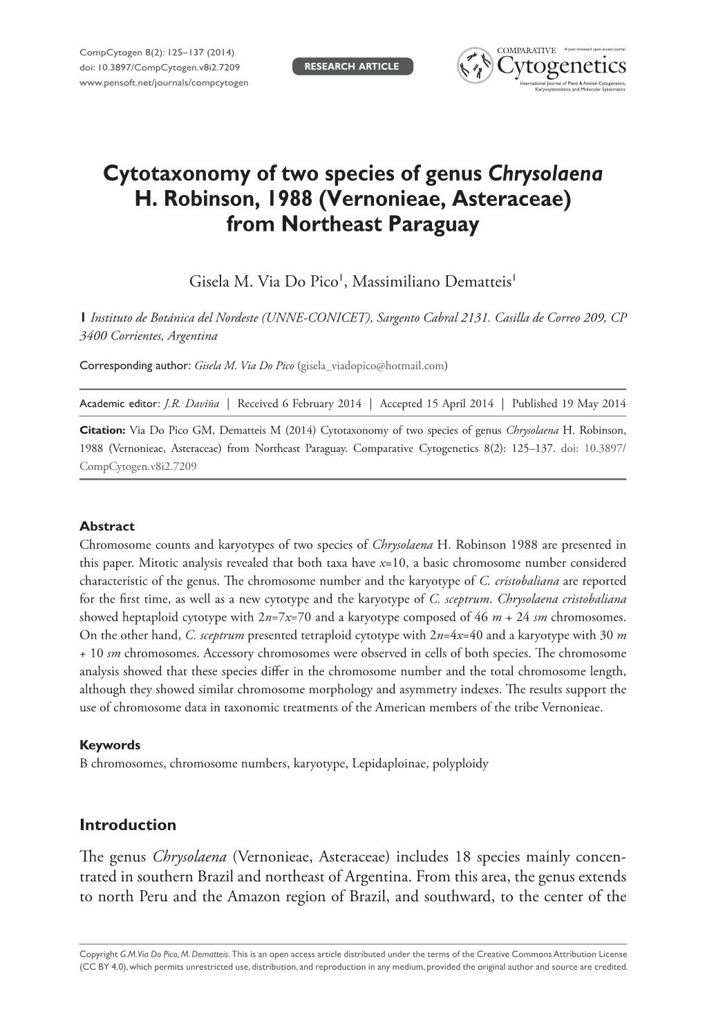 Cytotaxonomy of Two Species of Genus Chrysolaena H. Robinson, 1988 (Vernonieae, Asteraceae) from Northeast Paraguay