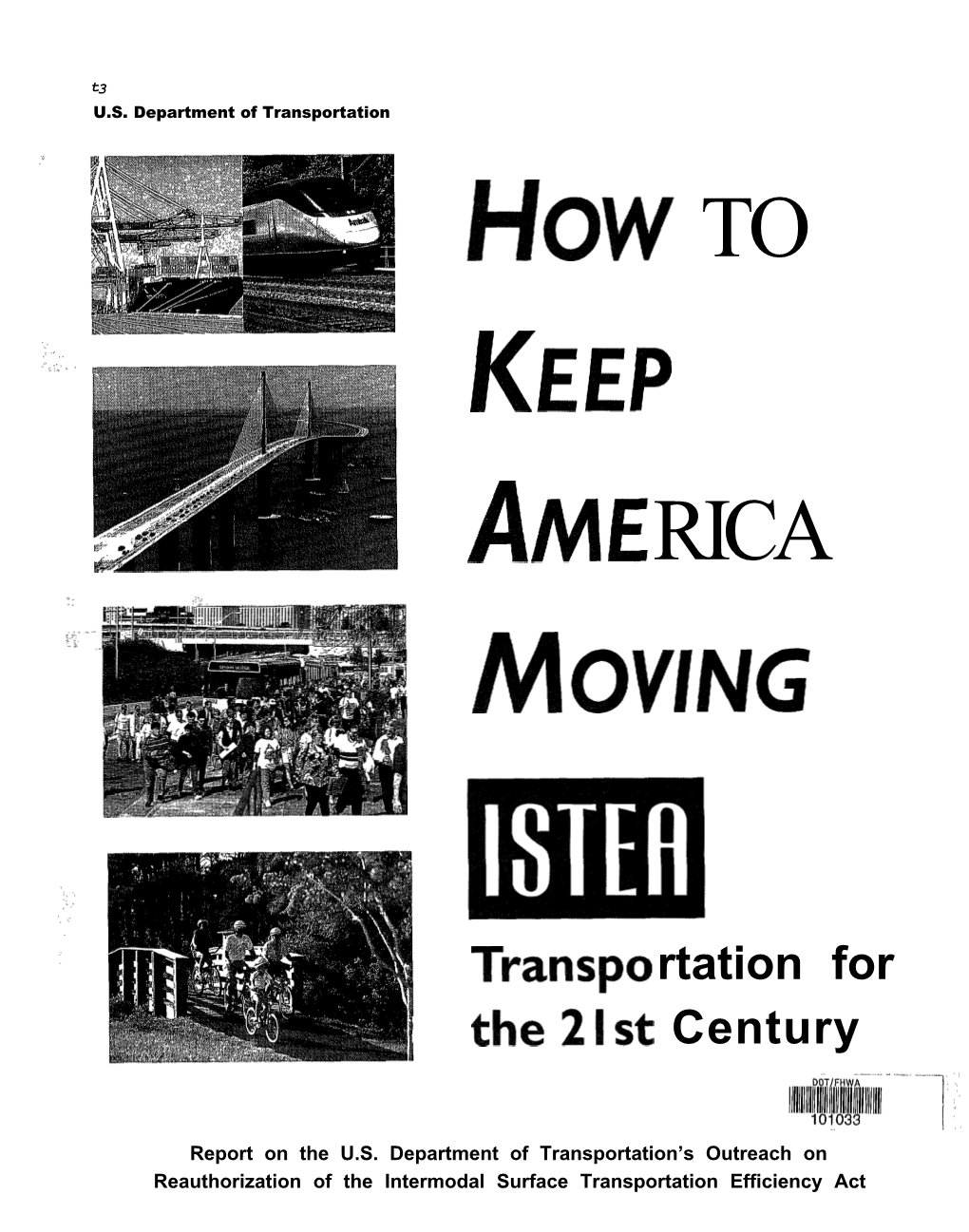 How to Keep America Moving Report on the U.S