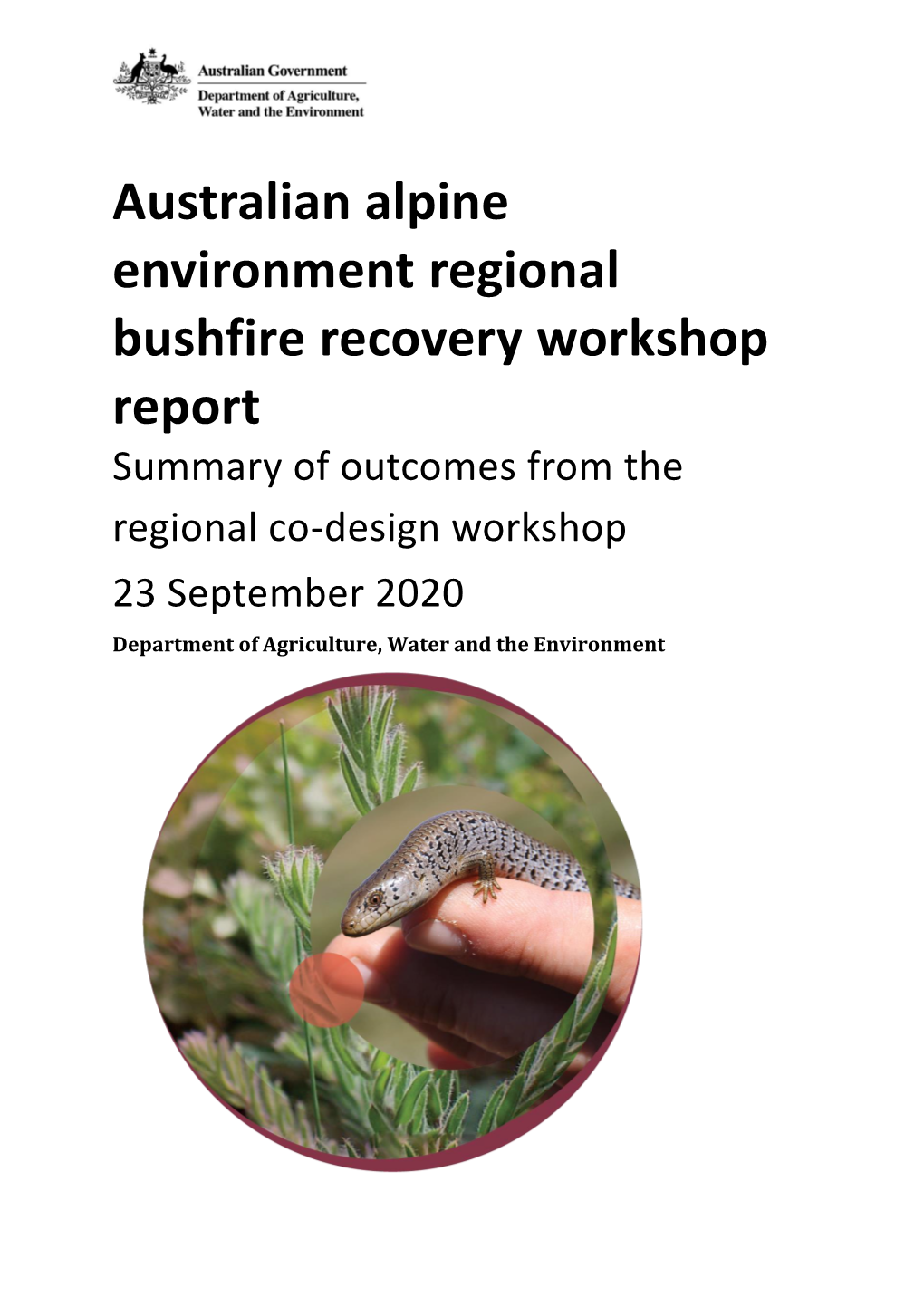 Australian Alpine Environment Regional Bushfire Recovery