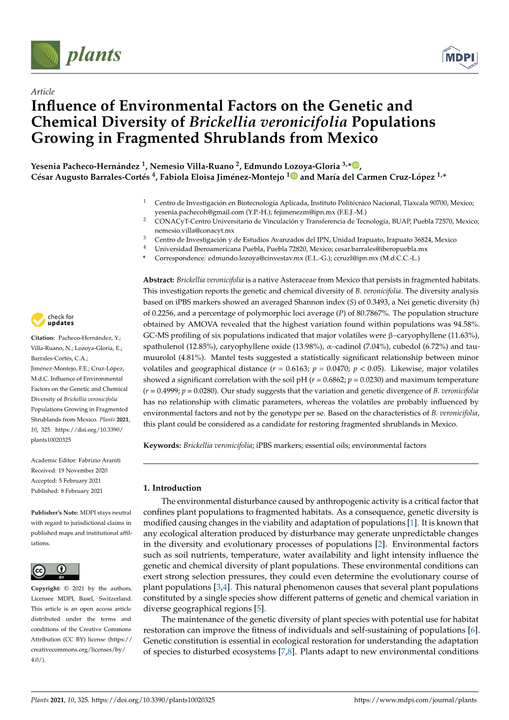 Influence of Environmental Factors on the Genetic and Chemical Diversity of Brickellia Veronicifolia Populations Growing in Frag