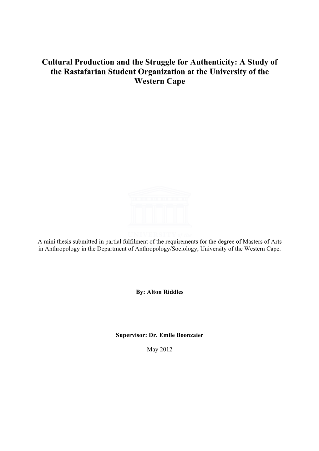 A Study of the Rastafarian Student Organization at the University Of