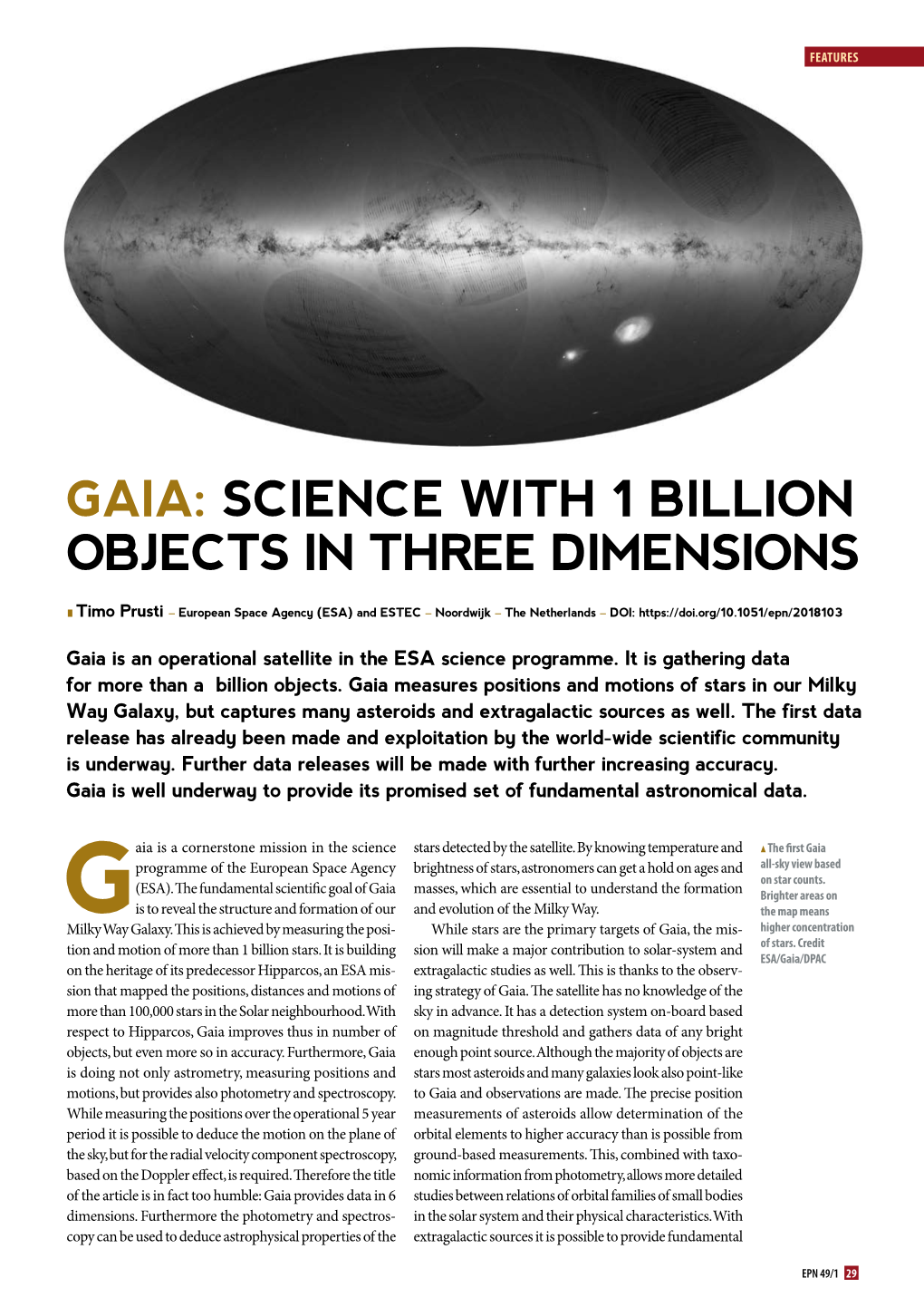 Gaia: Science with 1 Billion Objects in Three Dimensions