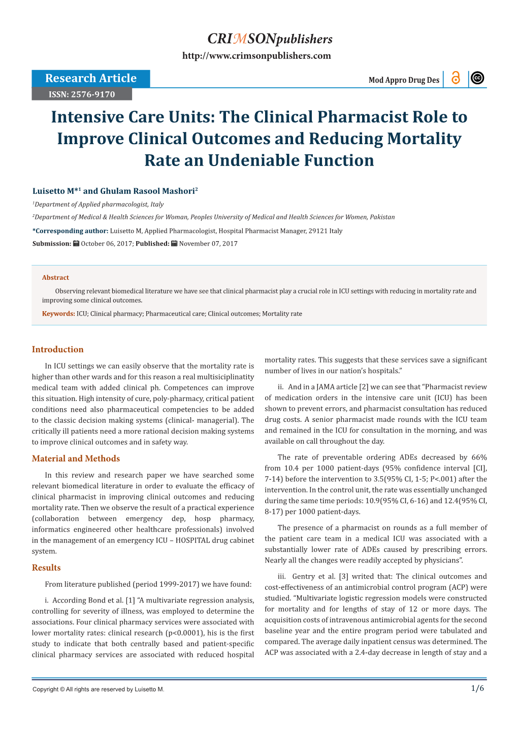 Intensive Care Units: the Clinical Pharmacist Role to Improve Clinical Outcomes and Reducing Mortality Rate an Undeniable Function